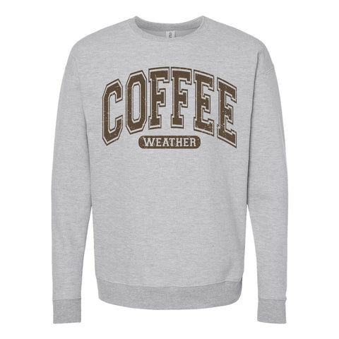 Coffee Weather -- Tultex - Unisex Fleece Crewneck Sweatshirt