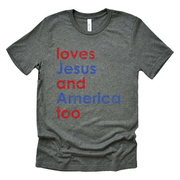 Loves Jesus & America Too -- BELLA+CANVAS - Jersey Tee