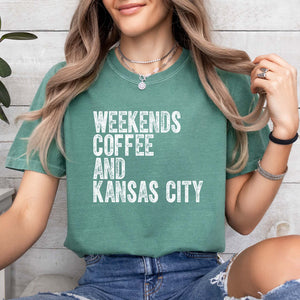 Weekends, Coffee, and Kansas City -- Hanes - ComfortWash Garment-Dyed T-Shirt